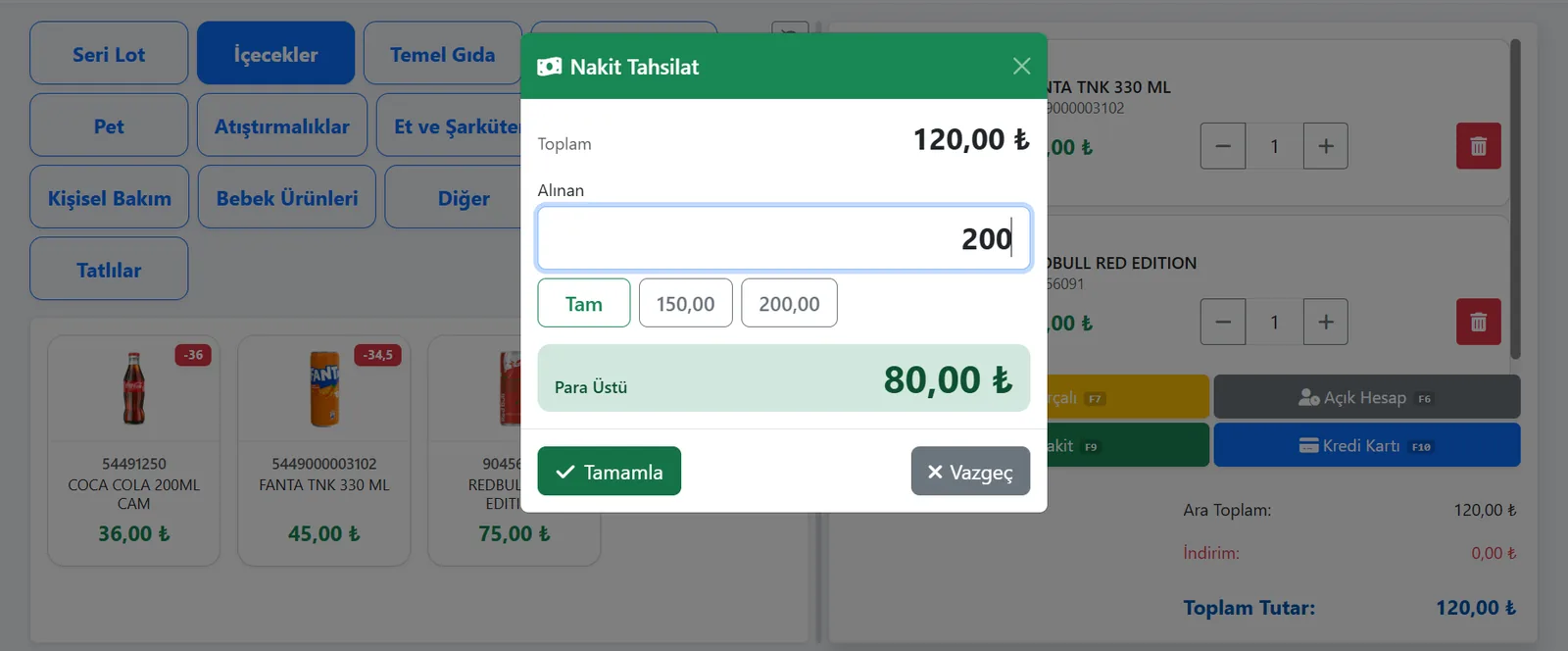 Nakit tahsilat penceresi: alınan 200 TL, toplam 120 TL, para üstü 80 TL otomatik hesaplandı