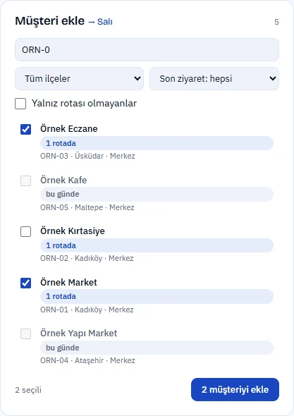 Müşteri ekle bölümünde koduyla aranan ve işaretlenen müşteriler